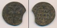 Монета 1730 – 1740 Анна Иоанновна 1 полушка Медь 1736