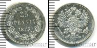 Монета 1855 – 1881 Александр II 25 пенни Серебро 1873
